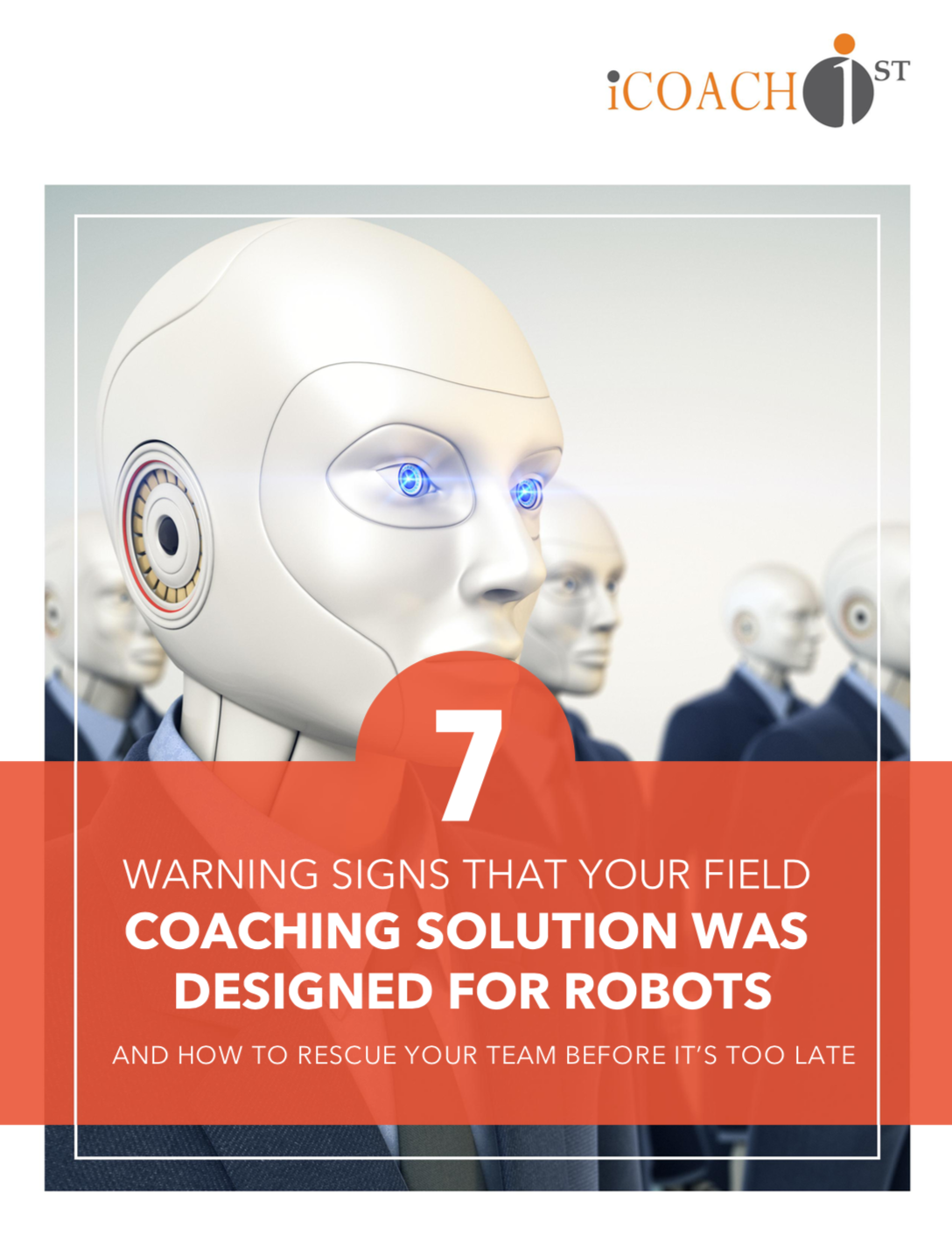 7 Warning Signs Your Field Coaching Tool Was Designed for Robots-Screen Shot-1